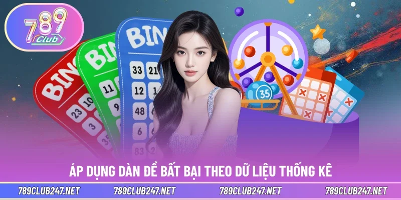 Áp dụng dàn đề bất bại theo dữ liệu thống kê
