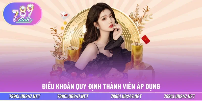 Điều khoản quy định thành viên áp dụng