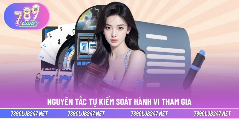 Nguyên tắc tự kiểm soát hành vi tham gia