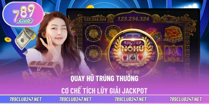Quay hũ trúng thưởng