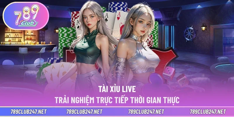 Tài xỉu live