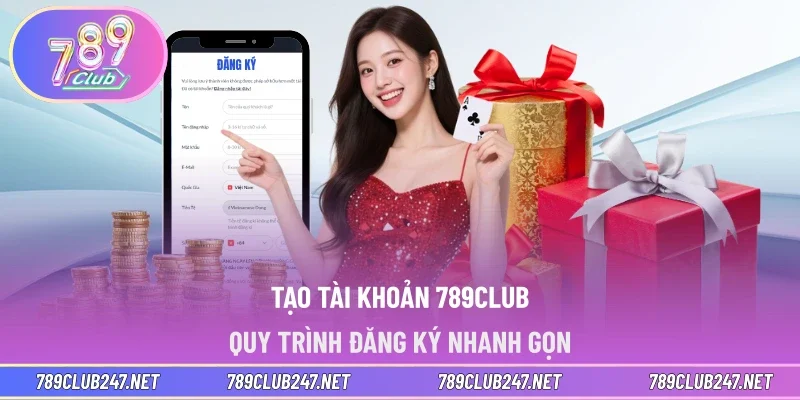 Tạo tài khoản 789CLUB