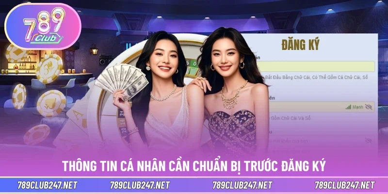 Thông tin cá nhân cần chuẩn bị trước đăng ký
